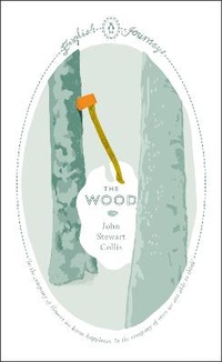 Enlarge image Cover: The Wood - Penguin Classics