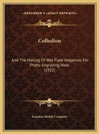 Enlarge image Cover: Collodion - Kessinger Publishing