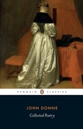 Cover: John Donne: Collected Poetry - Penguin Classics