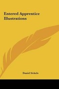 Cover: Entered Apprentice Illustrations - Kessinger Publishing