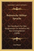Cover: Bohmische Militar-Sprache - Kessinger Publishing