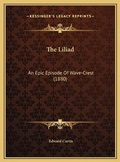 Cover: The Liliad - Kessinger Publishing