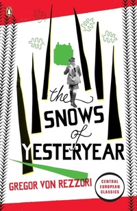 Enlarge image Cover: The Snows of Yesteryear - Penguin Classics