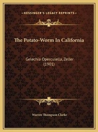 Abbildung von: The Potato-Worm In California - Kessinger Publishing