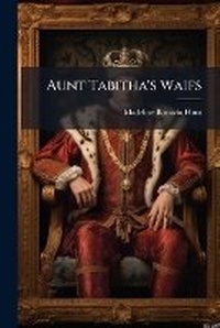 Enlarge image Cover: Aunt Tabitha's Waifs - Nabu Press