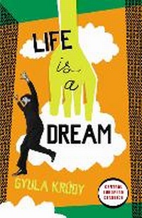 Enlarge image Cover: Life Is A Dream - Penguin Classics