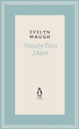 Cover: Ninety-Two Days (7) - Penguin Classics