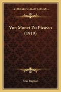 Cover: Von Monet Zu Picasso (1919) - Kessinger Publishing