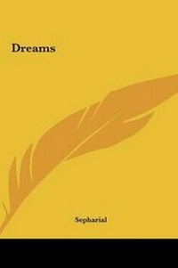Abbildung von: Dreams - Kessinger Publishing
