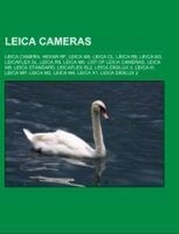 Abbildung von: Leica Cameras - Books LLC, Wiki Series