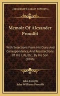 Cover: Memoir Of Alexander Proudfit - Kessinger Publishing