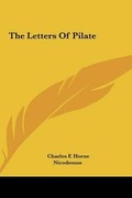 Cover: The Letters Of Pilate - Kessinger Publishing