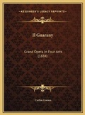 Cover: Il Guarany - Kessinger Publishing
