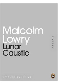 Enlarge image Cover: Lunar Caustic - Penguin Classics