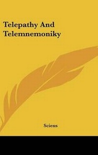 Enlarge image Cover: Telepathy and Telemnemoniky - Kessinger Publishing