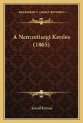 Cover: A Nemzetisegi Kerdes (1865) - Kessinger Publishing