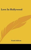 Cover: Love in Hollywood - Kessinger Publishing