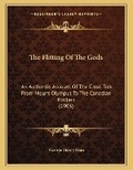 Cover: The Flitting Of The Gods - Kessinger Publishing