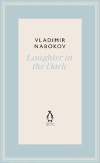 Enlarge image Cover: Laughter in the Dark - Penguin Classics