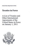 Cover: Treaties in Force 2011: A List of Treaties and Other International Agreements of the United States in Force on January 1, 2011 - National Defense University Press,U.S.
