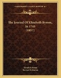 Cover: The Journal Of Elizabeth Byrom, In 1745 (1857) - Kessinger Publishing