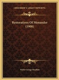 Cover: Restorations Of Menander (1908) - Kessinger Publishing
