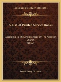 Enlarge image Cover: A List Of Printed Service Books - Kessinger Publishing