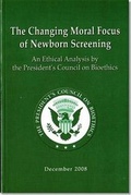 Bild: The Changing Moral Focus of Newborn Screening: An Ethical Analysis - President's Council on Bioethics