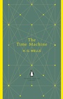 Cover: The Time Machine - Penguin Classics