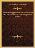 Cover: Sur Le Developpement Et La Classification De Quelques Especes De Gloeosporium (1908) - Kessinger Publishing
