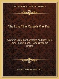 Enlarge image Cover: The Love That Casteth Out Fear - Kessinger Publishing