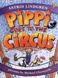 Enlarge image Cover: Pippi Goes to the Circus - Penguin Putnam Books for Young Readers