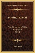 Cover: Friedrich Ritschl - Kessinger Publishing