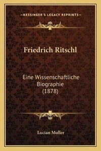 Enlarge image Cover: Friedrich Ritschl - Kessinger Publishing