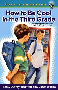 Enlarge image Cover: How to Be Cool in the Third Grade - Puffin