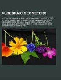 Abbildung von: Algebraic Geometers - Books LLC, Wiki Series