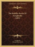 Cover: The Buddha-Karita Of Asvaghosha (1893) - Kessinger Publishing