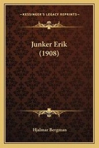 Abbildung von: Junker Erik (1908) - Kessinger Publishing