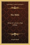 Cover: The Bible - Kessinger Publishing