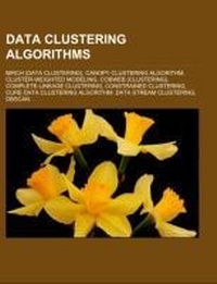 Abbildung von: Data Clustering Algorithms - Books LLC, Wiki Series
