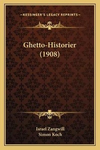 Abbildung von: Ghetto-Historier (1908) - Kessinger Publishing