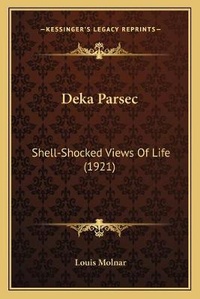 Enlarge image Cover: Deka Parsec - Kessinger Publishing