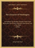 Cover: The Character Of Washington - Kessinger Publishing
