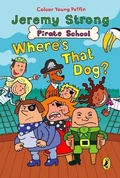 Cover: Pirate School: Where's That Dog? - Puffin