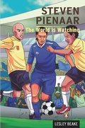 Cover: Steven Pienaar - The World is Watching - Penguin Books (South Africa)