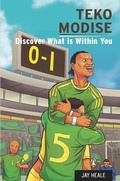 Cover: Teko Modise - Discover what is within you - Penguin Books (South Africa)