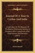 Cover: Journal Of A Tour In Ceylon And India - Kessinger Publishing