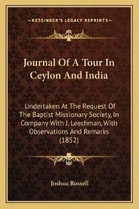 Enlarge image Cover: Journal Of A Tour In Ceylon And India - Kessinger Publishing