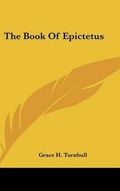 Cover: The Book Of Epictetus - Kessinger Publishing