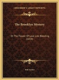 Cover: The Brooklyn Mystery - Kessinger Publishing